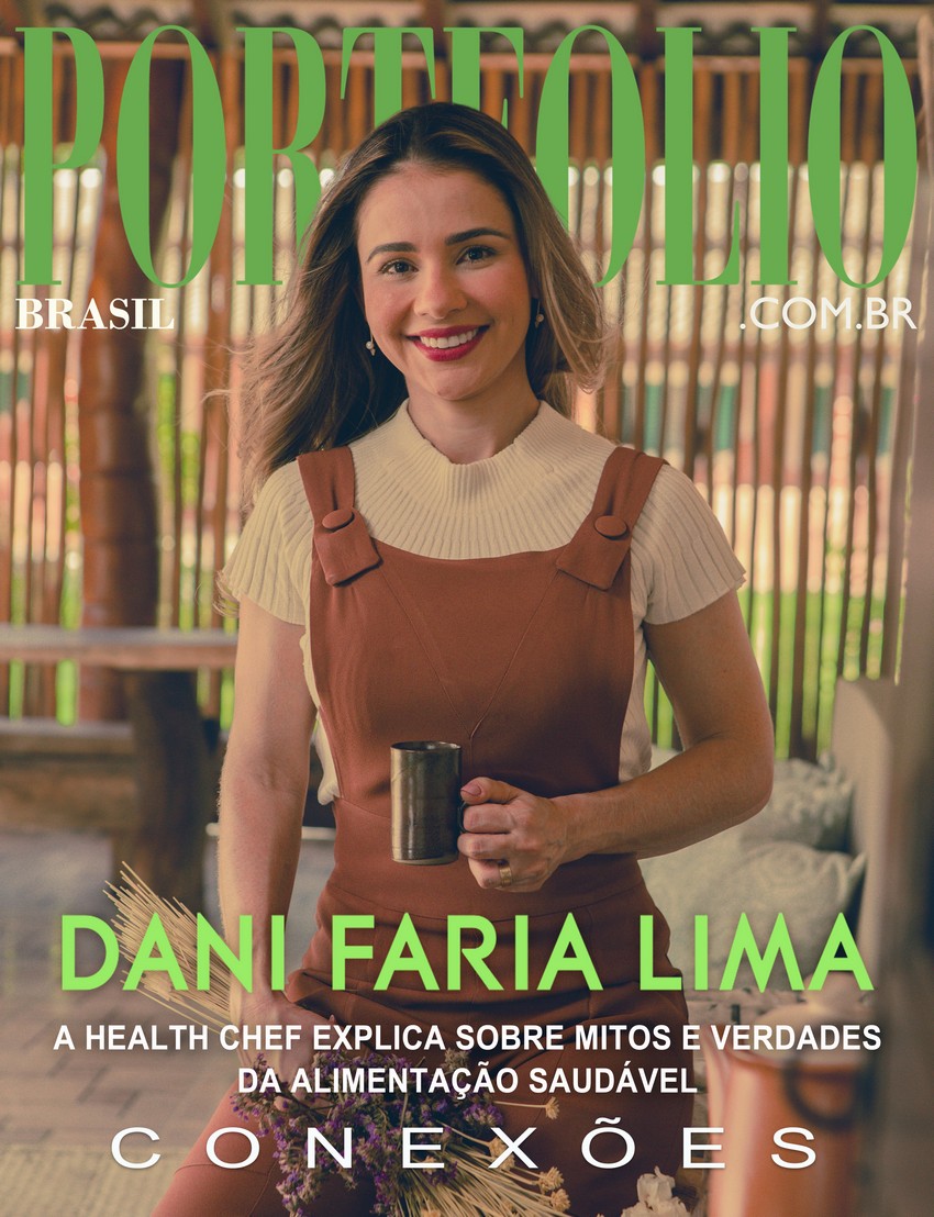 Dani Faria Lima, healthy chef, na PORTFOLIO CONEXÕES