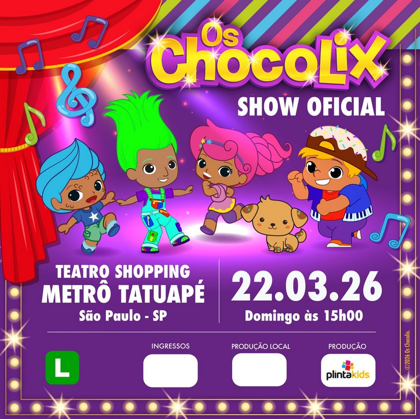 Os Chocolix chegam ao teatro com espetáculo interativo e cheio de magia para toda a família